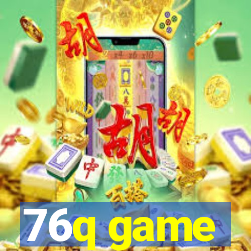 76q game